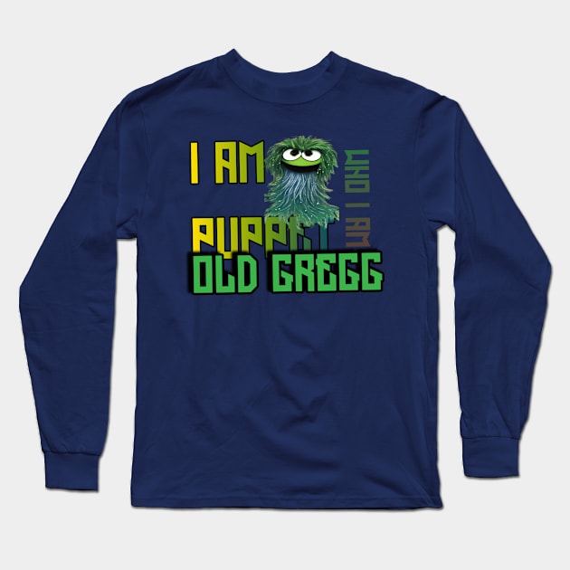 Puppet old Gregg Long Sleeve T-Shirt by Human light 